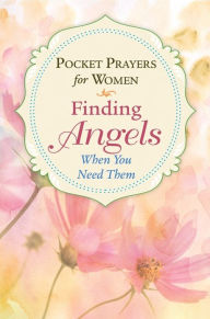 Title: Finding Angels, Author: Publications International Staff