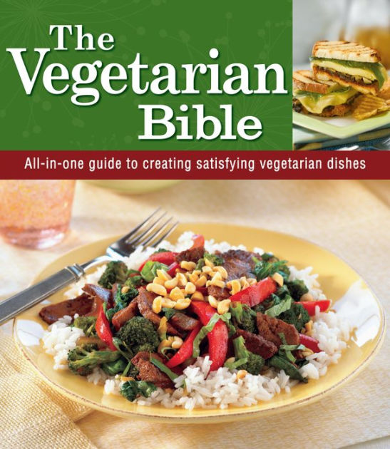 Vegetarian Bible by Publications International Staff, Hardcover