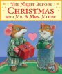 The Night Before Christmas with Mr. and Mrs. Mouse