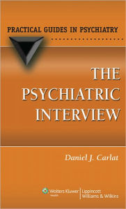 The Psychiatric Interview / Edition 3