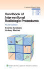 Handbook of Interventional Radiologic Procedures