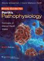Study Guide to accompany Porth's Pathophysiology: Concepts of Altered Health States / Edition 9