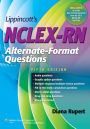 Lippincott's NCLEX-RN Alternate-Format Questions 5e / Edition 5