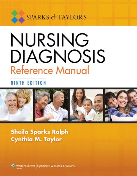 Sparks and Taylor's Nursing Diagnosis Reference Manual / Edition 9
