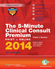 The 5-Minute Clinical Consult Premium Print + Online 2014 / Edition 22