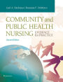 Community and Public Health Nursing: Evidence for Practice / Edition 2