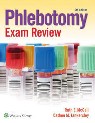 Title: Phlebotomy Essentials / Edition 6, Author: Ruth McCall