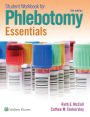 Student Workbook for Phlebotomy Essentials / Edition 6