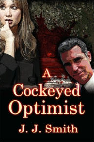 A Cockeyed Optimist