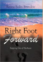 Right Foot Forward