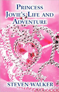 Princess Jovie's Life and Adventure