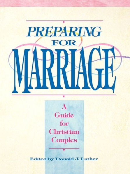 Preparing For Marriage