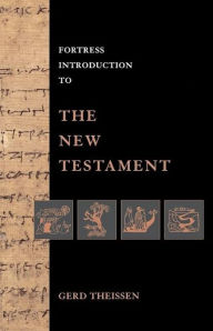 Title: Fortress Introduction to the New Testament, Author: Gerd Theissen
