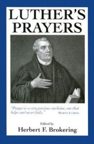 Title: Luther's Prayers, Author: Herbert F. Brokering