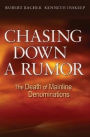 Chasing Down a Rumor: The Death of Mainline Denominations