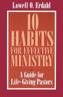 10 Habits For Effective Ministry