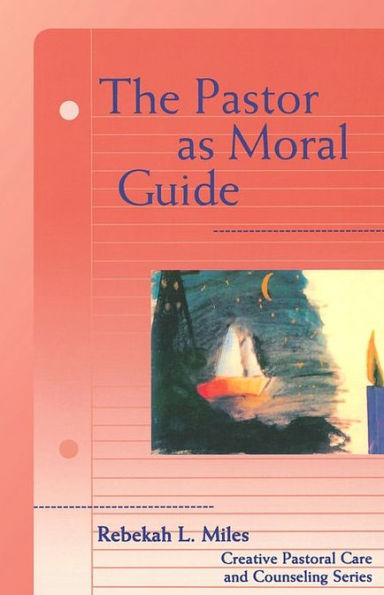 Pastor As Moral Guide