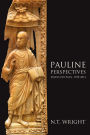Pauline Perspectives: Essays on Paul, 1978-2013