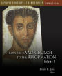 A People's History of Christianity, Vol 1: From the Early Church to the Reformation
