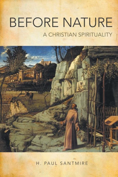 Before Nature: A Christian Spirituality