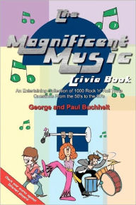 Title: The Magnificent Music Trivia Book, Author: George & Paul Buchheit