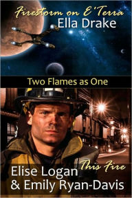 Title: Two Flames as One, Author: Elise Logan