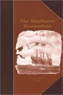 The Mayflower Descendant: A Quarterly Magazine of Pilgrim Genealogy and History