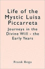 Life Of The Mystic Luisa Piccarreta