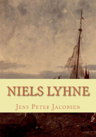 Title: Niels Lyhne, Author: Jens Peter Jacobsen