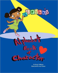 Title: Aiesha's Alphabet Book of Character, Author: Becky Williams