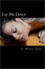 Lay Me Down