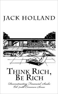 Think Rich, Be Rich