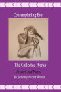 Contemplating Eve: The Collected Works
