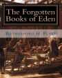 The Forgotten Books of Eden: Complete Edition