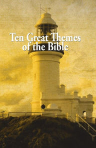 Title: Ten Great Themes of The Bible, Author: Tom Harrison