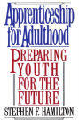 Apprenticeship for Adulthood