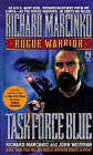 Task Force Blue (Rogue Warrior Series)