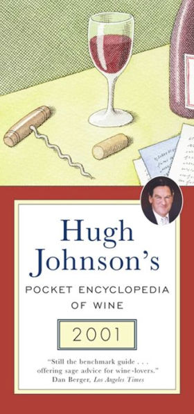Hugh Johnson's Pocket Encyclopedia of Wine 2001
