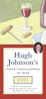 Hugh Johnson's Pocket Encyclopedia of Wine 2001
