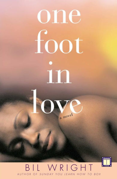 One Foot in Love: A Novel