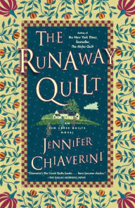 Title: The Runaway Quilt (Elm Creek Quilts Series #4), Author: Jennifer Chiaverini