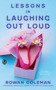 Title: Lessons in Laughing Out Loud, Author: Rowan Coleman