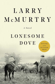 Title: Lonesome Dove, Author: Larry McMurtry