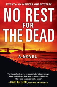 No Rest for the Dead: A Novel