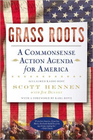 Grass Roots: A Commonsense Action Agenda for America