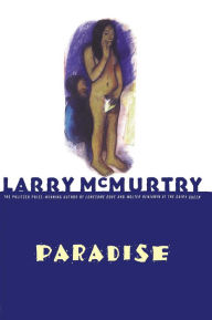 Title: Paradise, Author: Larry McMurtry