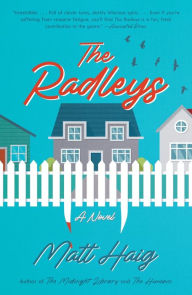 Title: The Radleys, Author: Matt Haig