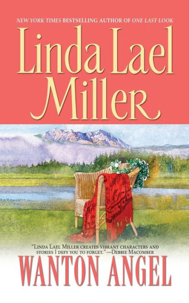 Wanton Angel By Linda Lael Miller Paperback Barnes And Noble®