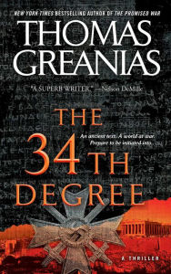 Title: The 34th Degree, Author: Thomas Greanias
