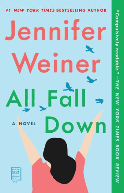 Paperback　Novel　A　All　Jennifer　Fall　Noble®　Down:　by　Weiner,　Barnes